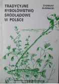 Tradycyjne rybołówstwo śródlądowe w Polsce