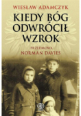 Kiedy Bóg odwrócił wzrok