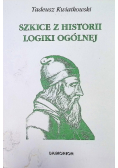 Szkice z historii logiki ogólnej