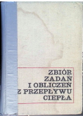 Zbiór zadań i obliczeń z przepływu ciepła
