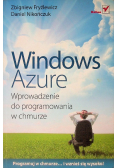 Windows Azure Wprowadzenie do programowania w chmurze