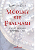 Módlmy się psalmami Księga Pierwsza