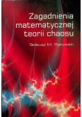 Zagadnienia matematycznej teorii chaosu