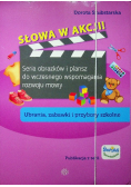 Słowa w akcji Ubrania zabawki i przybory szkol