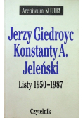 Giedroyc Jeleński Listy 1950 - 1987