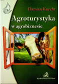 Agroturystyka w agrobiznesie