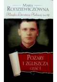 Klasyka Literatury Kobiecej Tom 19 Pożary i zgliszcza Część 1