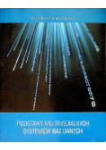 Podstawy multimedialnych systemów baz danych