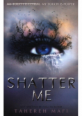 Shatter Me