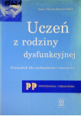 Uczeń z rodziny dysfunkcyjnej