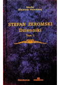 Żeromski Dzienniki Tom I