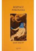 Rozpacz pokonana