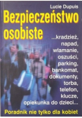 Bezpieczeństwo osobiste poradnik nie tylko dla kobiet