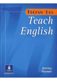 How to Teach English