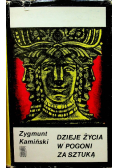 Dzieje życia w pogoni za sztuką