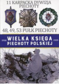 Wielka Księga Piechoty Polskiej Tom 11 11 Karpacka dywizja piechoty