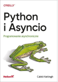 Python i Asyncio Programowanie asynchroniczne