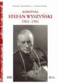 Kardynał Stefan Wyszyński 1901 - 1981
