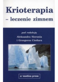 Krioterapia - leczenie zimnem