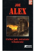 Cicha jak ostatnie tchnienie