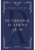 Dunbridge Academy Tom 2  Tylko z tobą