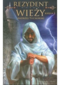 Rezydent Wieży Księga I