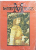 Medyceusze wzlot i upadek