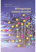 Wieloagentowe systemy decyzyjne