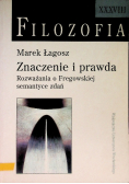 Filozofia XXXVIII Znaczenie i prawda