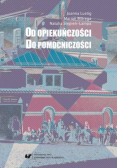 Od opiekuńczości do pomocniczości. Z perspektywy polityki społecznej