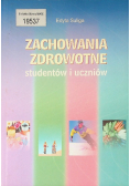 Zachowania zdrowotne studentów i uczniów