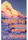 Tajemna moc tantrycznego oddychania