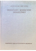 Podstawy medycyny społecznej