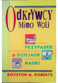 Odkrywcy mimo woli