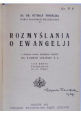 Libiński Herman - Rozmyślania o ewangelji, 1931 r.