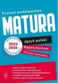 Matura Język polski Repetytorium Arkusze maturalne Poziom podstawowy