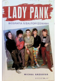 Lady Pank Biografia nieautoryzowana