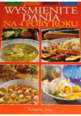 Wyśmienite dania na 4 pory roku