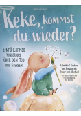 Keke, kommst Du wieder?