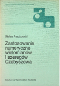 Zastosowanie numeryczne wielomianów i szeregów Czebyszewa