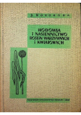 Hodowla i nasiennictwo roślin warzywnych i kwiatowych