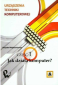 Jak działa komputer Cześć  1