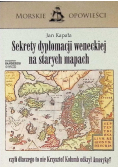 Sekrety dyplomacji weneckiej na starych mapach