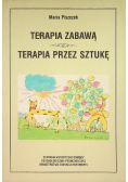 Terapia zabawą Terapia przez sztukę