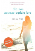 Dla nas zawsze będzie lato