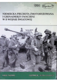 Niemiecka piechota zmotoryzowana i grenadierzy pancerni w II wojnie światowej