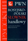 Rosyjsko - Polski słownik handlowy