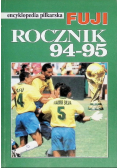 Encyklopedia piłkarska Fuji rocznik 94-95