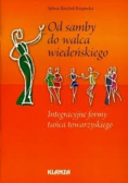 Od samby do walca wiedeńskiego