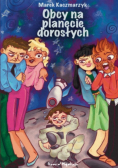 Obcy na planecie dorosłych